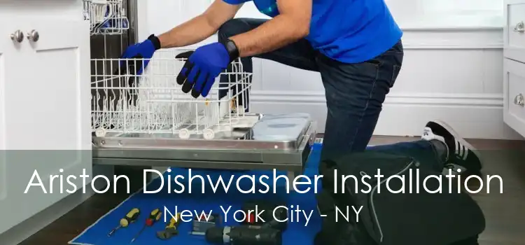 Ariston Dishwasher Installation New York City - NY