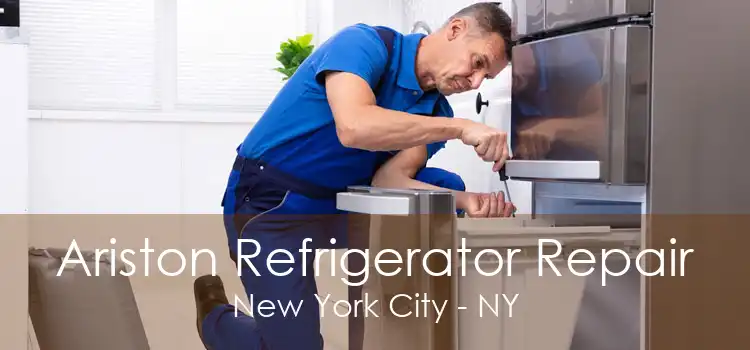 Ariston Refrigerator Repair New York City - NY