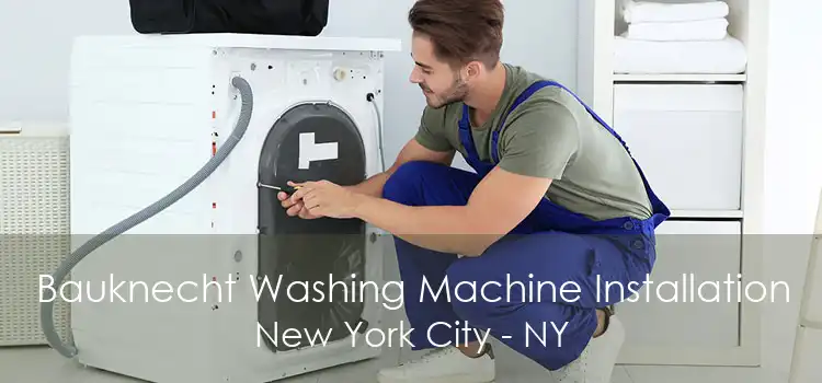 Bauknecht Washing Machine Installation New York City - NY