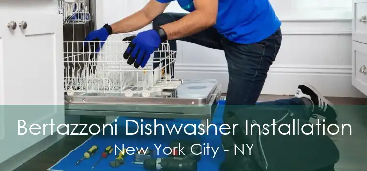 Bertazzoni Dishwasher Installation New York City - NY