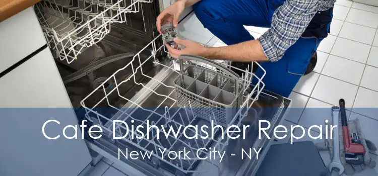 Cafe Dishwasher Repair New York City - NY