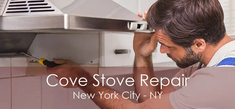 Cove Stove Repair New York City - NY