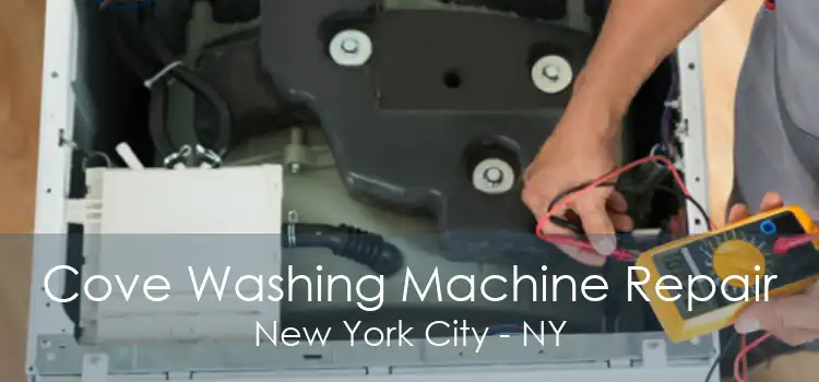 Cove Washing Machine Repair New York City - NY