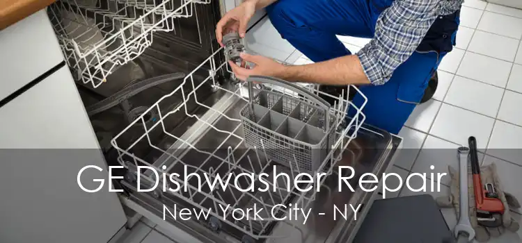 GE Dishwasher Repair New York City - NY