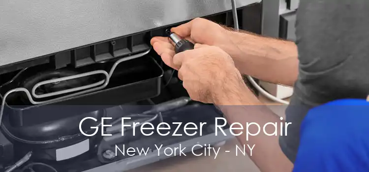 GE Freezer Repair New York City - NY