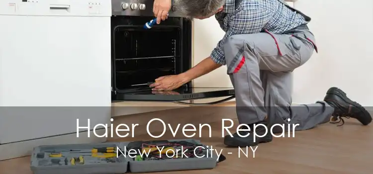 Haier Oven Repair New York City - NY