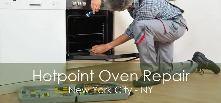 Hotpoint Oven Repair New York City - NY