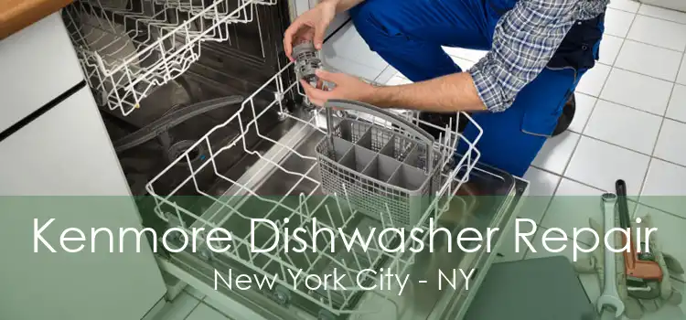 Kenmore Dishwasher Repair New York City - NY