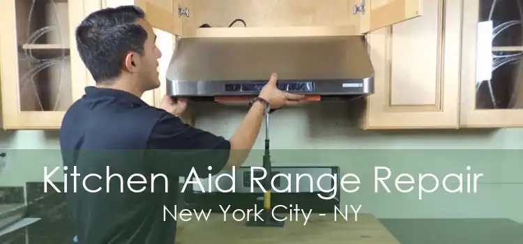 Kitchen Aid Range Repair New York City - NY