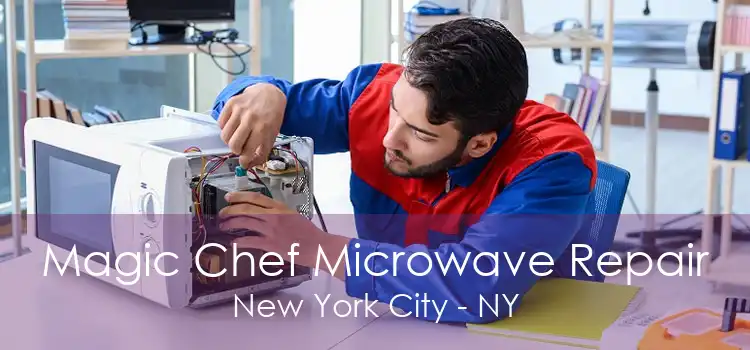 Magic Chef Microwave Repair New York City - NY