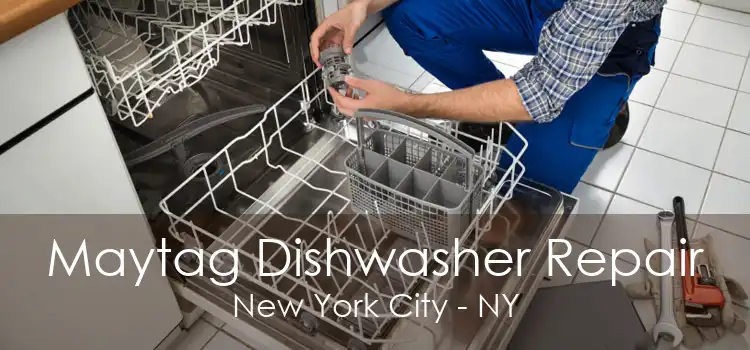 Maytag Dishwasher Repair New York City - NY