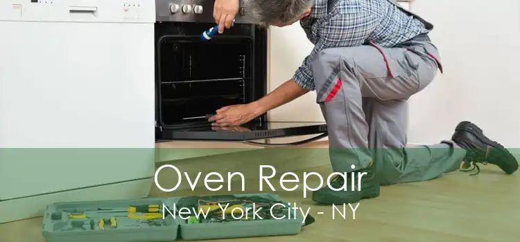 Oven Repair New York City - NY