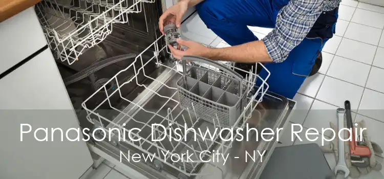 Panasonic Dishwasher Repair New York City - NY