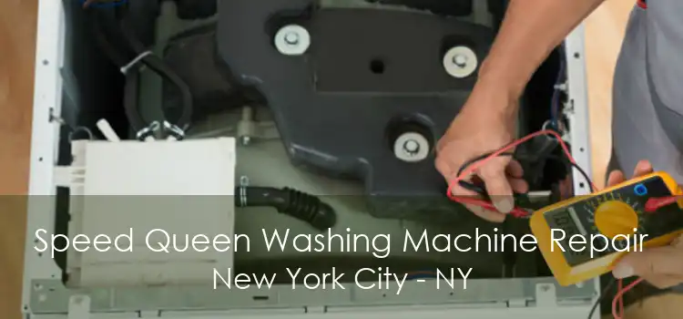 Speed Queen Washing Machine Repair New York City - NY