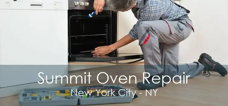 Summit Oven Repair New York City - NY