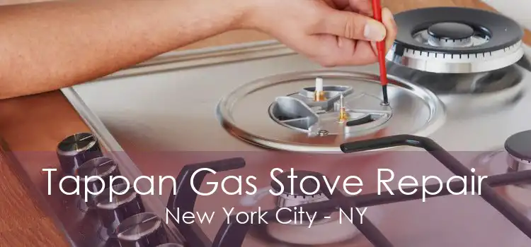 Tappan Gas Stove Repair New York City - NY